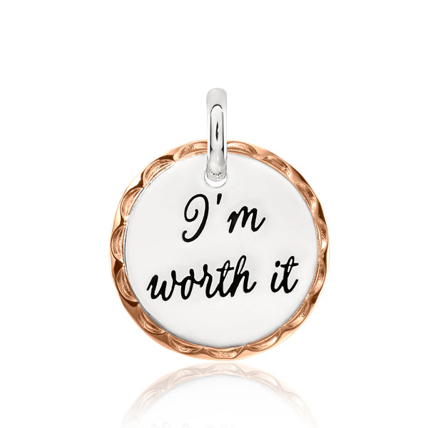 CANDID 'I'm Worth It' charm